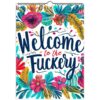 0-20 📆Welcome To The Fuckery Fun Wall Calendar 2025